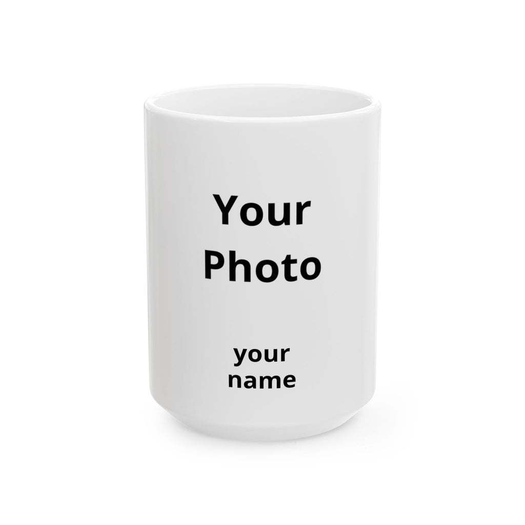 Logo Personalized Ceramic Mug — Custom Name And Photo Lover Coffee Cup (325,31 ml/443,6 ml)